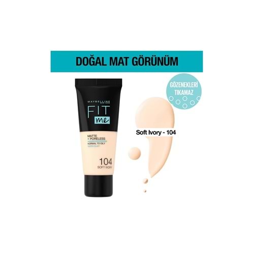 MYB FIT ME FOUNDATION 104 SOFT IVORY